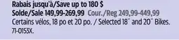 Canadian Tire Selected 18˝ and 20˝ Bikes offer
