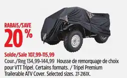 Canadian Tire Tripel Premium Trailerable ATV Cover offer