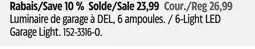 Canadian Tire 6-Light LED Garage Light offer