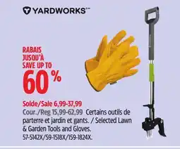 Canadian Tire Selected Lawn & Garden Tools and Gloves offer