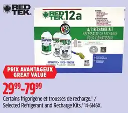 Canadian Tire RED TEK Selected Refrigerant and Recharge Kits.‡ offer