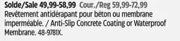 Canadian Tire Anti-Slip Concrete Coating or Waterproof Membrane offer