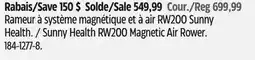 Canadian Tire Sunny Health RW200 Magnetic Air Rower offer