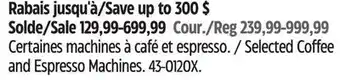 Canadian Tire DeLonghi Selected Coffee and Espresso Machines offer