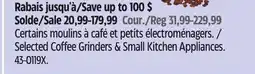Canadian Tire Selected Coffee Grinders & Small Kitchen Appliances offer