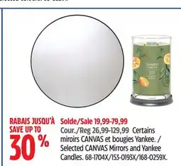 Canadian Tire Selected CANVAS Mirrors and Yankee Candles offer