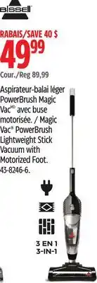 Canadian Tire Magic Vac PowerBrush Lightweight Stick Vacuum with Motorized Foot offer