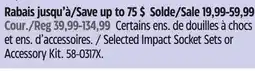 Canadian Tire Selected Impact Socket Sets or Accessory Kit offer