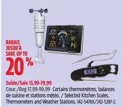 Canadian Tire Selected Kitchen Scales, Thermometers and Weather Stations offer