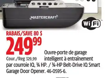 Canadian Tire MASTERCRAFT 3⁄4-HP Belt-Drive IQ Smart Garage Door Opener offer