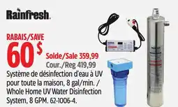 Canadian Tire Rainfresh Whole Home UV Water Disinfection System, 8 GPM offer