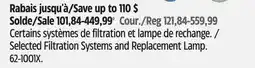 Canadian Tire Selected Filtration Systems and Replacement Lamp offer