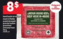 Maxi BŒUF HACHÉ MI-MAIGRE NOURRI À L'HERBE | GRASS FED MEDIUM GROUND BEEF offer