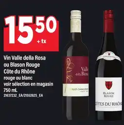 Maxi VIN VALLE DELLA ROSA OU BLASON ROUGE CÔTE DU RHÔNE offer