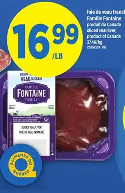 Maxi FOIE DE VEAU TRANCH FAMILLE FONTAINE | SLICED VEAL LIVER offer