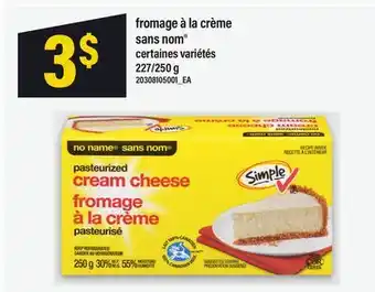 Maxi FROMAGE À LA CRÈME SANS NOM , 227/250 G offer