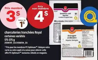 Maxi CHARCUTERIES TRANCHÉES ROYAL offer