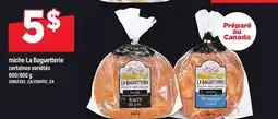 Maxi MICHE LA BAGUETTERIE, 600/800 g offer