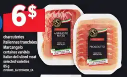 Maxi CHARCUTERIES ITALIENNES TRANCHÉES MARCANGELO | ITALIAN DELI SLICED MEAT offer