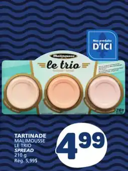 Marché Bonichoix TARTINADE MALIMOUSSE LE TRIO offer