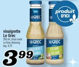 Marché Richelieu VINAIGRETTE LE GREC | LE GREC DRESSING offer