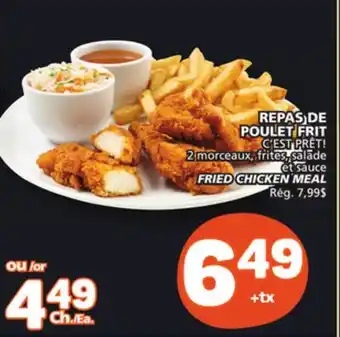 Marché Bonichoix C'EST PRÊT! FRIED CHICKEN MEAL offer