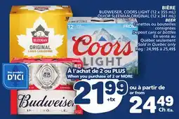 Marché Bonichoix BUDWEISER, COORS LIGHT OR SLEEMAN ORIGINAL BEER offer
