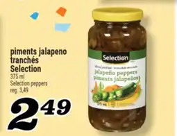 Marché Richelieu PIMENTS JALAPENO TRANCHÉS SELECTION | SELECTION PEPPERS offer