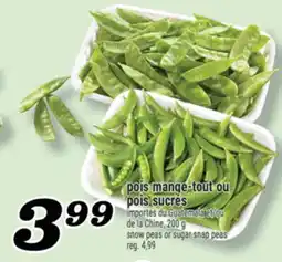 Marché Richelieu POIS MANGE-TOUT OU POIS SUCRÉS |SNOW PEAS OR SUGAR SNAP PEAS offer