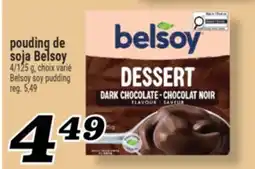 Marché Richelieu BELSOY SOY PUDDING | BELSOY SOY PUDDING offer