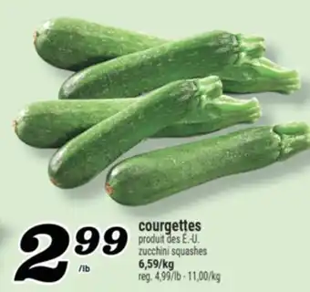 Marché Richelieu COURGETTES | ZUCCHINI SQUASHES offer