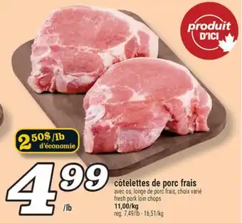 Marché Richelieu CÔTELETTES DE PORC FRAIS | FRESH PORK LOIN CHOPS offer