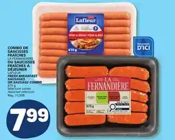 Marché Bonichoix LA FERNANDIÈRE FRESH BREAKFAST SAUSAGES OR LAFLEUR SAUSAGE COMBO offer