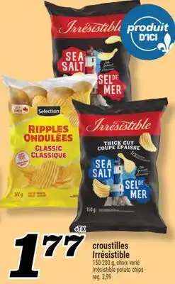 Marché Richelieu CROUSTILLES IRRÉSISTIBLE | IRRÉSISTIBLE POTATO CHIPS offer