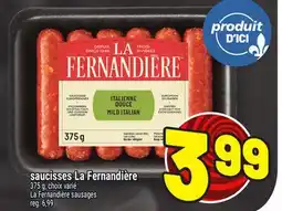 Metro SAUCISSES LA FERNANDIÈRE | LA FERNANDIÈRE SAUSAGES offer