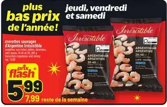 Metro CREVETTES SAUVAGES D'ARGENTINE IRRÉSISTIBLE | IRRÉSISTIBLE ARGENTINIAN WILD SHRIMP offer