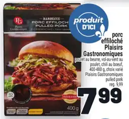 Metro PORC EFFILOCHÉ PLAISIRS GASTRONOMIQUES | PLAISIRS GASTRONOMIQUES PULLED PORK offer