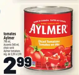 Metro TOMATES AYLMER | AYLMER TOMATOES offer