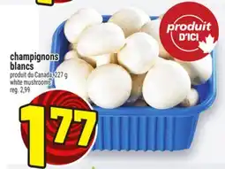 Metro CHAMPIGNONS BLANCS | WHITE MUSHROOMS offer