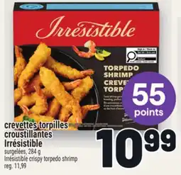Metro CREVETTES TORPILLES CROUSTILLANTES IRRÉSISTIBLE | IRRÉSISTIBLE CRISPY TORPEDO SHRIMP offer