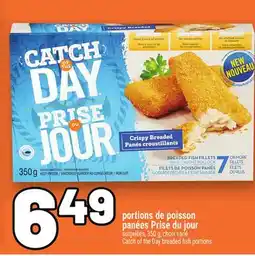 Metro PORTIONS DE POISSON PANÉES PRISEDUJOUR | CATCHOFTHEDAY BREADED FISH PORTIONS offer