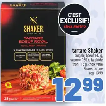 Metro TARTARE SHAKER | SHAKER TARTARE offer