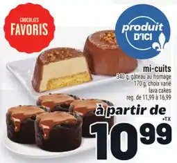 Metro MI-CUITS | LAVA CAKES offer