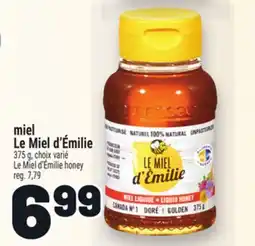Metro LE MIEL D'ÉMILIE | LE MIEL D'ÉMILIE HONEY offer