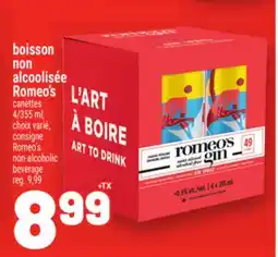 Metro BOISSON NON ALCOOLISÉE ROMEO'S | ROMEO'S NON-ALCOHOLIC BEVERAGE offer