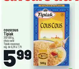Metro COUSCOUS TIPIAK | TIPIAK COUSCOUS offer