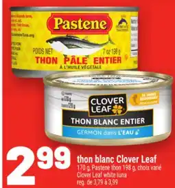 Metro CLOVER LEAF WHITE TUNA | CLOVER LEAF WHITE TUNA offer