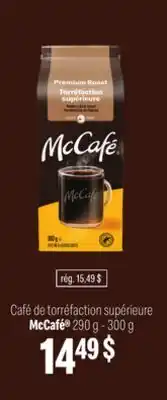 Metro CAFÉ DE TORRÉFACTION SUPÉRIEURE MCCAFÉ offer