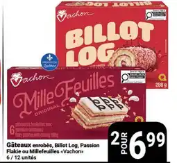 Pasquier Gâteaux enrobés, Billot Log, Passion Flakie ou Millefeuilles Vachon offer