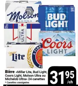 Pasquier Bière Miller Lite, Bud Light, Coors Light, Molson Ultra ou Michelob Ultra offer